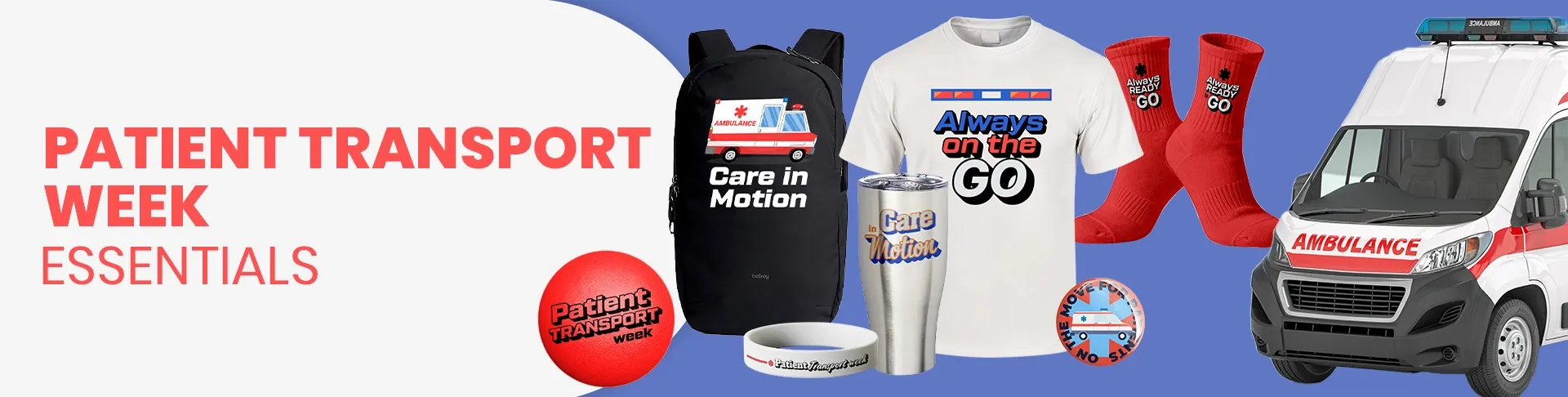 CustomSocksNow.Com Patient Transport Week