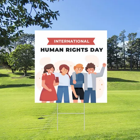 Custom Human Rights Day Yard Sign