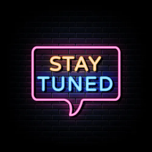 Stay Tuned Neon Sign - Custom Socks Now