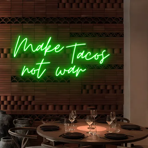 Make Tacos Not War Neon Sign - Custom Socks Now