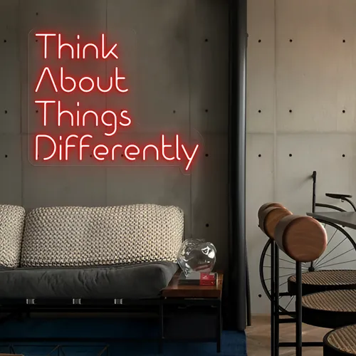 Think About Things Differently LED Neon Sign - Custom Socks Now