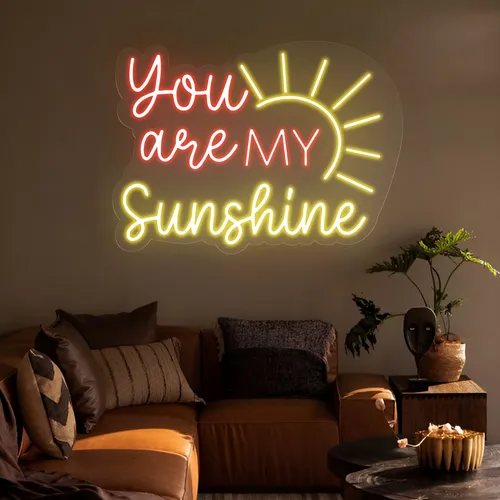 You Are My Sunshine Neon Sign - Custom Socks Now