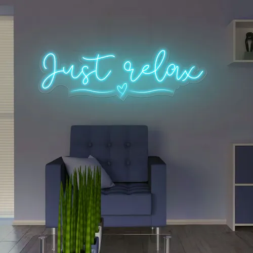 Just Relax Neon Sign