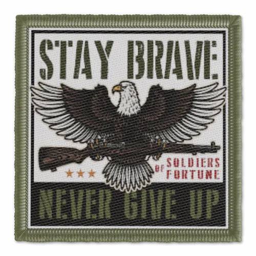 Stay Brave Never Give Up Military Patch - Custom Socks Now