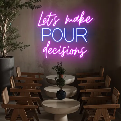 Fun Pop "Let's Make Pour Decisions" Neon Sign - Custom Socks Now