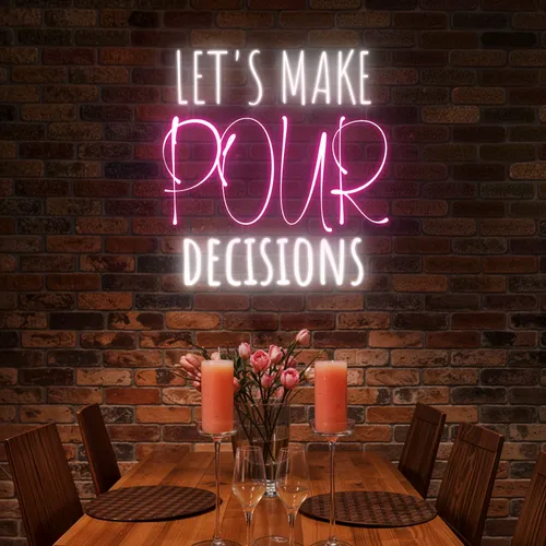 Elegant "Let's Make Pour Decisions" Neon Sign - Custom Socks Now