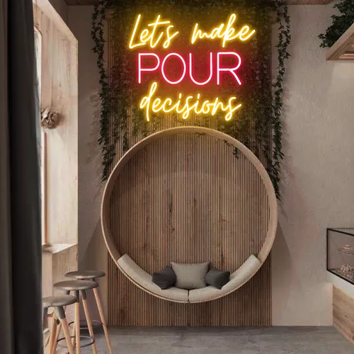 Glowing "Let's Make Pour Decisions" Neon Sign - Custom Socks Now
