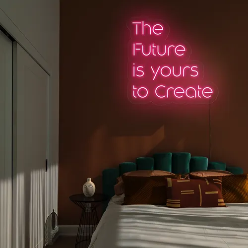 Dynamic The Future is Yours to Create Neon Sign - Custom Socks Now