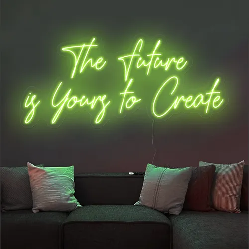 Uplifting The Future is Yours to Create Neon Sign - Custom Socks Now