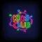 Kids Club Neon Sign - Custom Socks Now